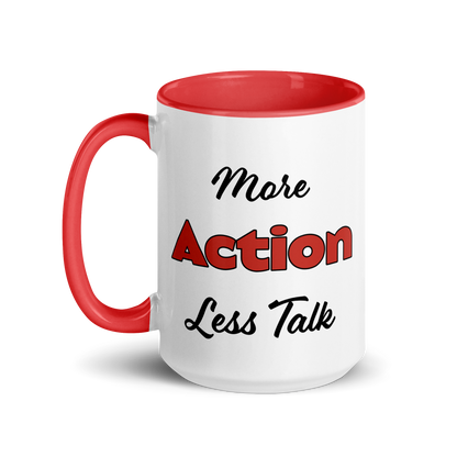 More Action, Less Talk