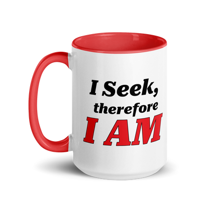 I Seek, Therefore I AM