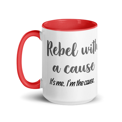 Rebel With a Cause. It&