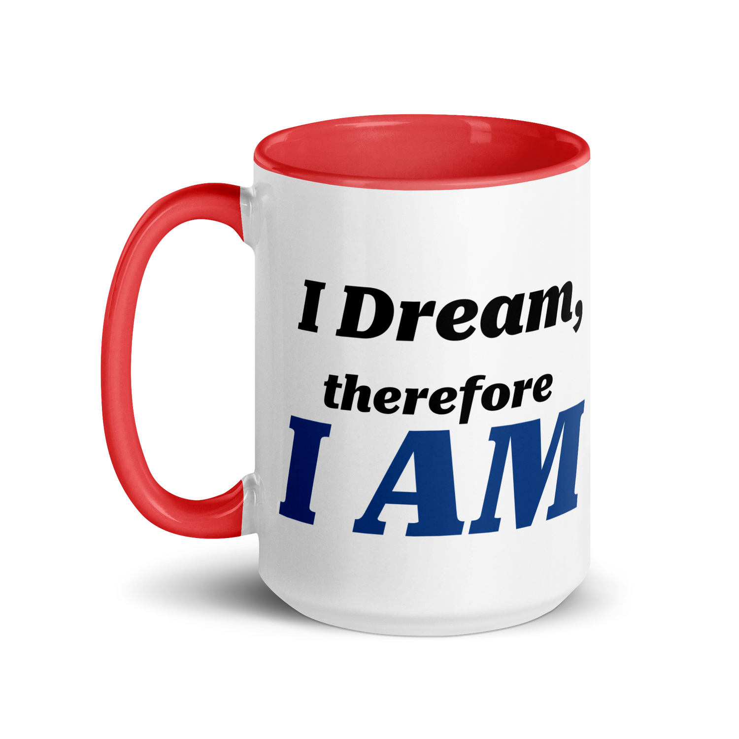 I Dream, Therefore I AM