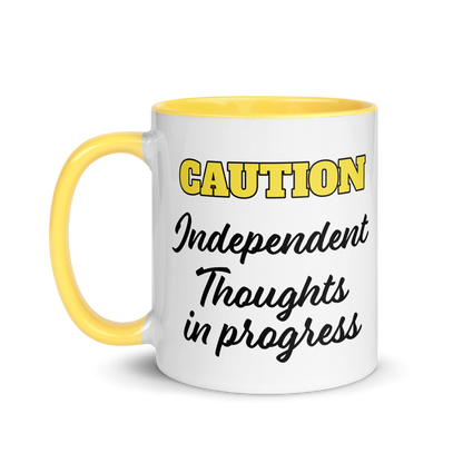 Caution: Independent Thoughts in Progress