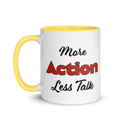 More Action, Less Talk