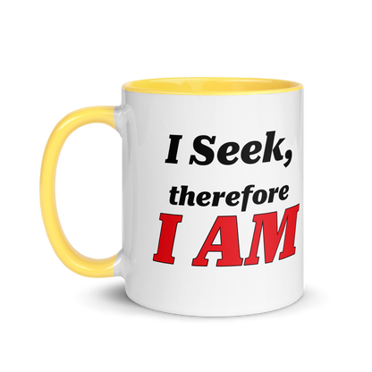 I Seek, Therefore I AM