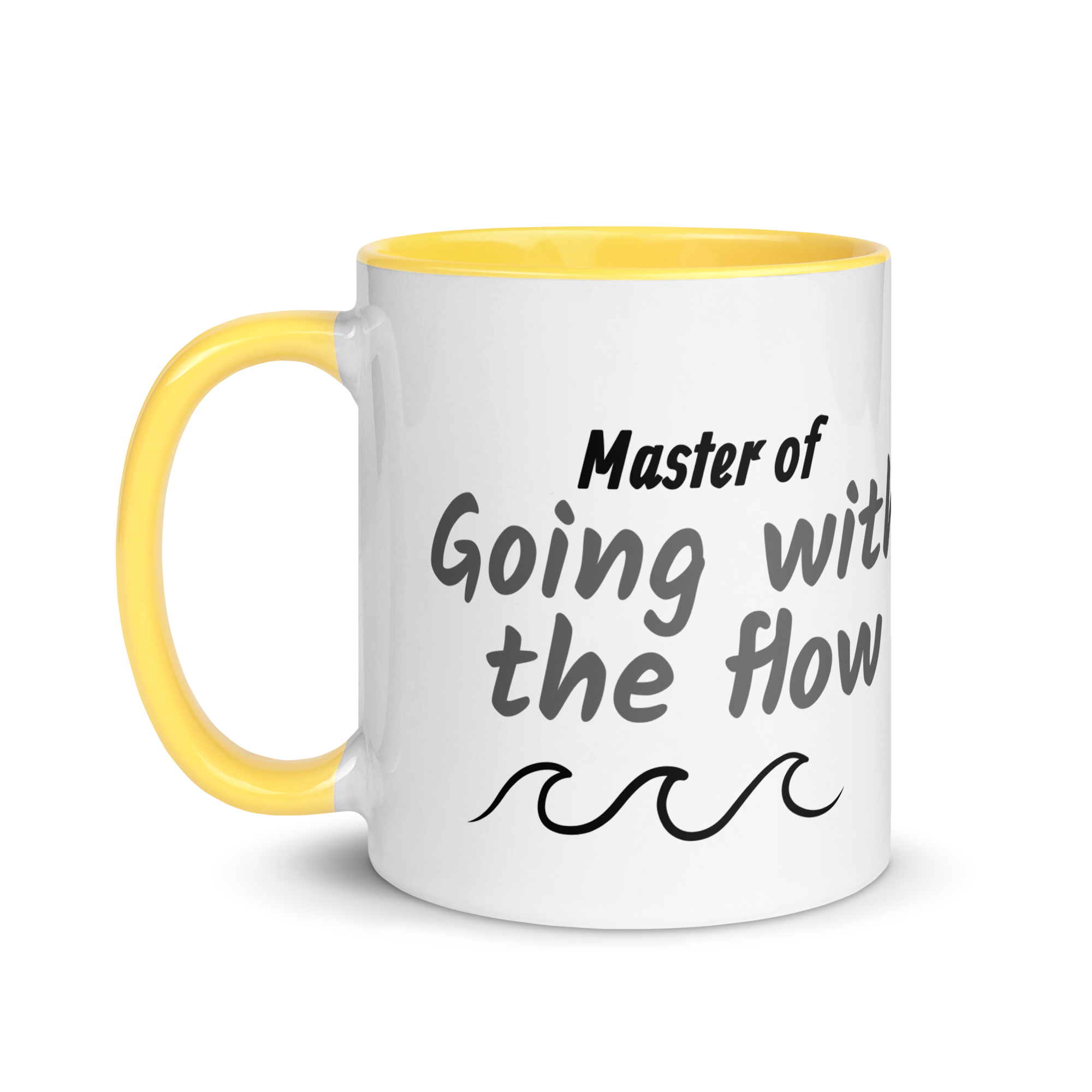 Master of Going With the Flow