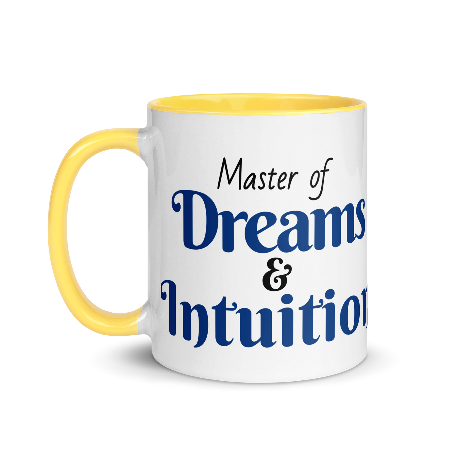 Master of Dreams &amp; Intuition